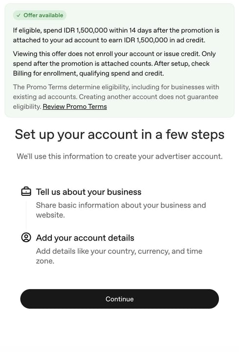 OpenAI Ads Manager sign-up from Indonesia: an offer box to spend IDR 1,500,000 within 14 days and earn IDR 1,500,000 in ad credit, above the two set-up steps, Tell us about your business and Add your account details.