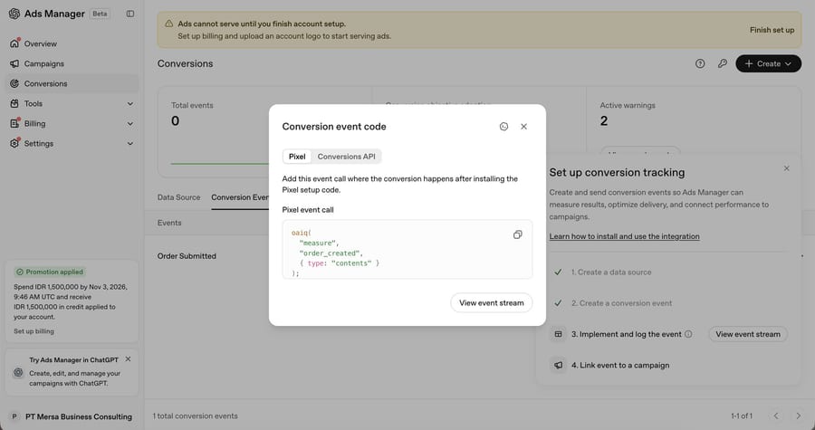 The Conversions page in OpenAI Ads Manager with a Conversion event code window open: Pixel and Conversions API tabs and a Pixel event call for order_created, beside a four-step checklist: create a data source, create a conversion event, implement and log the event, link event to a campaign.