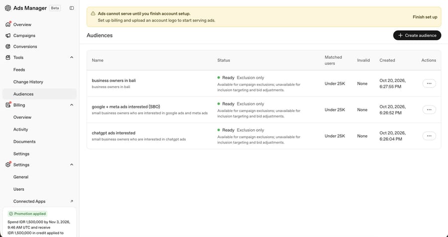 The Audiences page in OpenAI Ads Manager: three lists (business owners in bali, google + meta ads interested, chatgpt ads interested), each marked Ready and Exclusion only, with under 25K matched users.